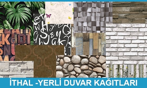 İthal-Yerli Duvar Kağıtları